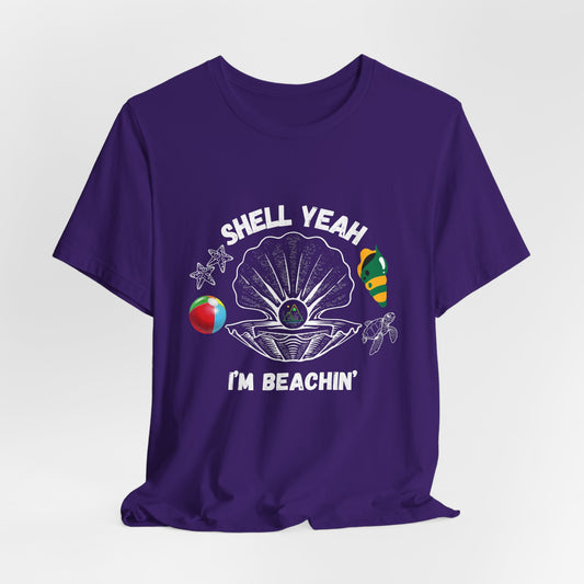 Shell Yeah I'm Beachin' | White Text | Purple