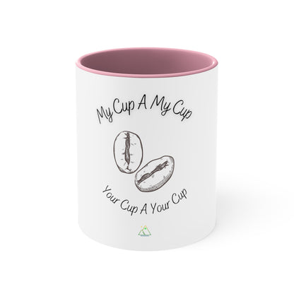 My Cup A My Cup Your Cup A Your Cup White Ceramic Mug