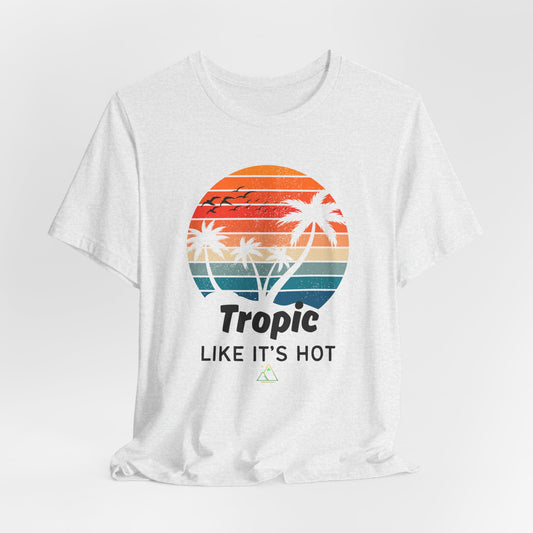 Tropic Like It's Hot | Summer Heat Special Edition | Ash