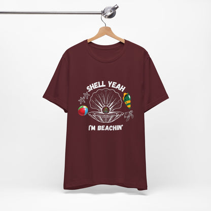 Shell Yeah I'm Beachin' | White Text | Maroon